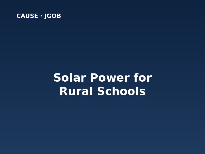 Solar Power for Rural Schools