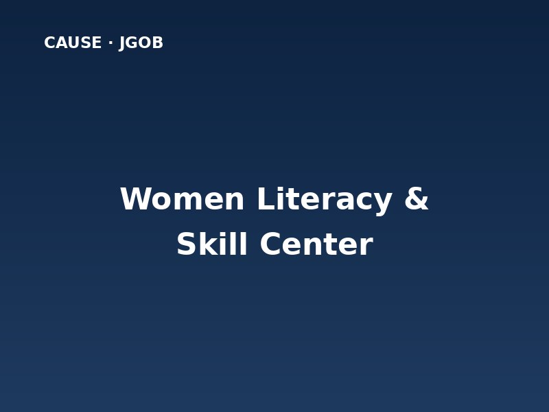 Women Literacy & Skill Center