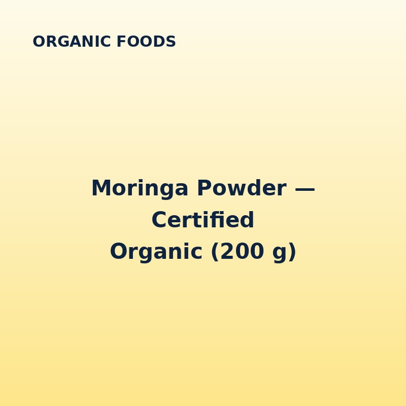 Moringa Powder — Certified Organic (200 g)