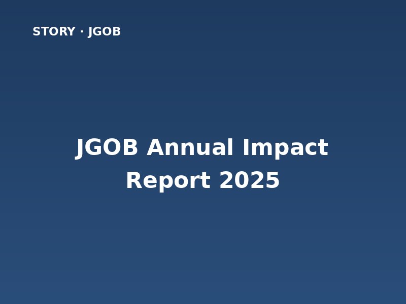JGOB Annual Impact Report 2025