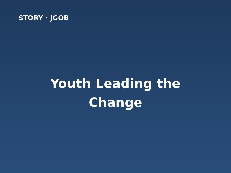 Youth Leading the Change
